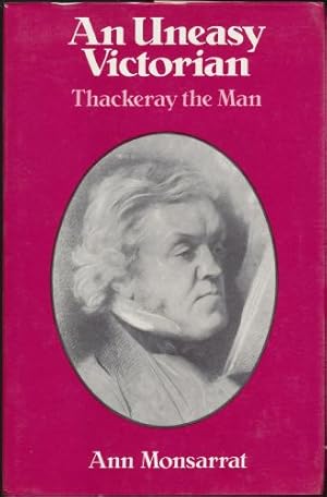 Immagine del venditore per Uneasy Victorian, The; Thackeray the Man 1811-1863 venduto da Sapience Bookstore