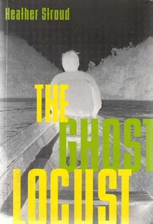 Ghost Locust , The