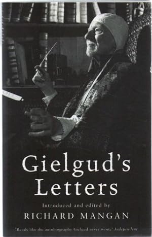 Imagen del vendedor de Gielgud's Letters a la venta por Sapience Bookstore