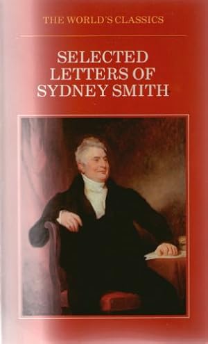 Imagen del vendedor de Selected Letters of Sydney Smith a la venta por Sapience Bookstore