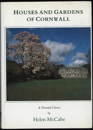 Seller image for Houses and Gardens of Cornwall : A Personal Choice for sale by Sapience Bookstore