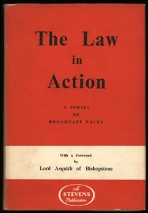 Law in Action, The; A Series of Broadcast Talks