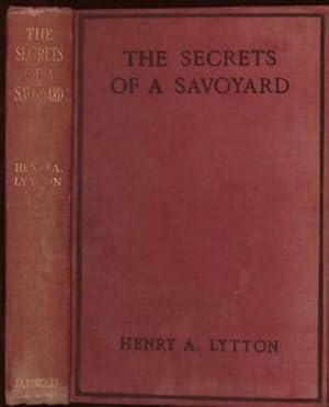 Imagen del vendedor de Secrets of a Savoyard, The a la venta por Sapience Bookstore