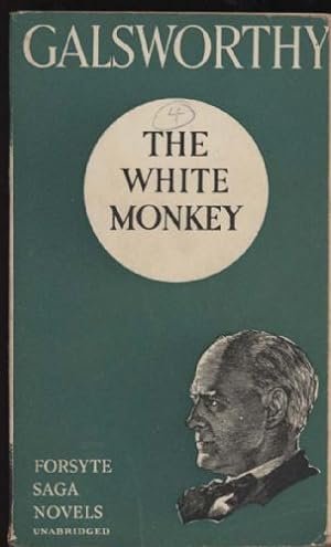 White Monkey, The (Forsyte Saga Novels Unabridged)