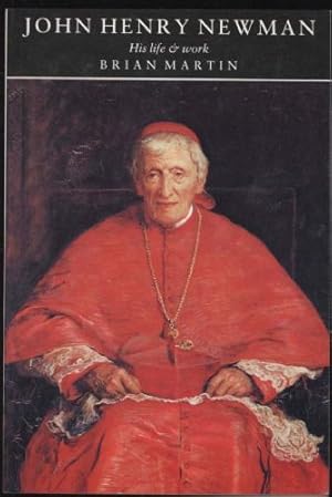 Seller image for John Henry Newman: His Life and Work for sale by Sapience Bookstore