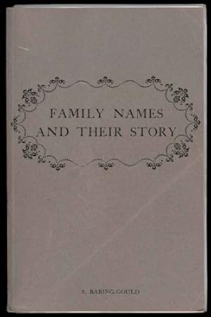 Bild des Verkufers fr Family Names and Their Story zum Verkauf von Sapience Bookstore