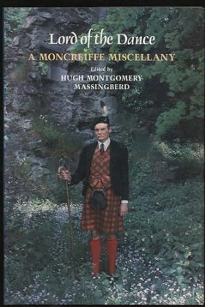 Lord of the Dance: A Moncrieffe Miscellany