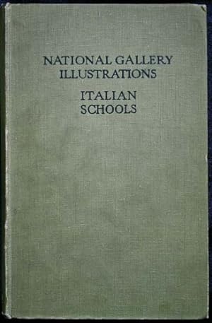 National Gallery Illustrations; Italian Schools