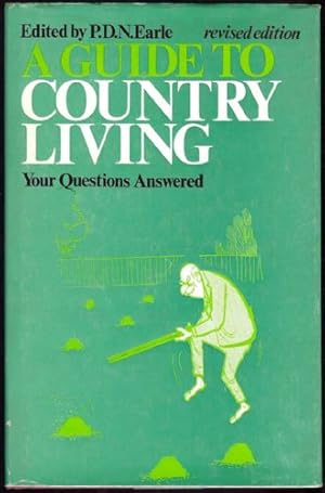 Seller image for Guide to Country Living, A : Your Questions Answered (revised edition) for sale by Sapience Bookstore