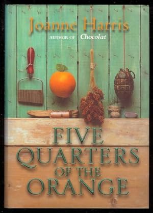 Seller image for Five Quarters of the Orange for sale by Sapience Bookstore