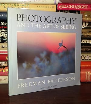 Imagen del vendedor de PHOTOGRAPHY AND THE ART OF SEEING a la venta por Rare Book Cellar