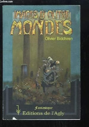 Image du vendeur pour Images d'Outre Mondes mis en vente par Le-Livre