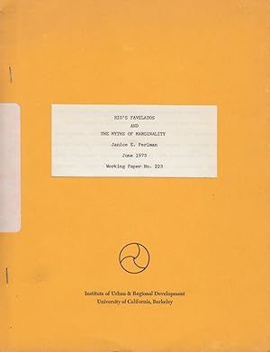 Immagine del venditore per RIO'S FAVELADOS AND THE MYTHS OF MARGINALITY: U.C. Berkeley Working Paper no. 223. venduto da ABLEBOOKS