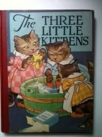 Bild des Verkufers fr The Three Little Kittens And Other Stories zum Verkauf von WellRead Books A.B.A.A.