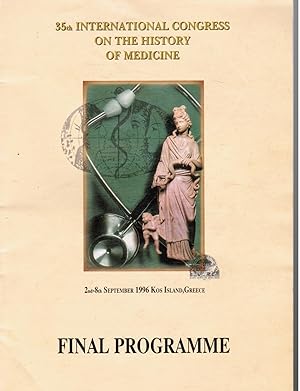 Image du vendeur pour Final Programme: 35th International Congress on the History of Medicine mis en vente par Bookshop Baltimore