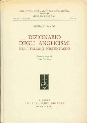 Dizionario degli anglicismi nell'Italiano postunitario