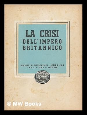 Seller image for La crisi dell' Impero britannico for sale by MW Books Ltd.