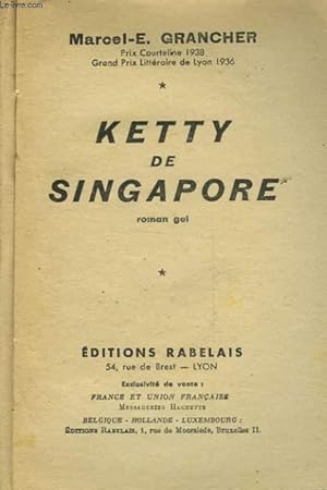 Seller image for KETTY DE SINGAPORE for sale by Le-Livre