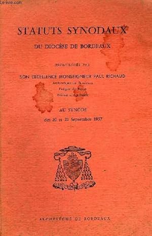 Seller image for STATUTS SYNODAUX DU DIOCESE DE BORDEAUX, SYNODE DES 20-21 SEPT. 1957 for sale by Le-Livre