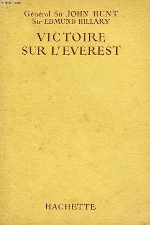 Seller image for VICTOIRE SUR L'EVEREST for sale by Le-Livre