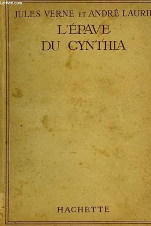 Seller image for L'EPAVE DU CYNTHIA for sale by Le-Livre