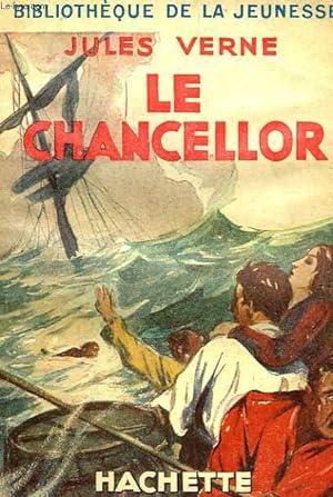 Bild des Verkufers fr LE CHANCELLOR zum Verkauf von Le-Livre