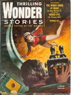 Image du vendeur pour THRILLING WONDER Sories: Spring 1954 mis en vente par Books from the Crypt