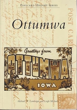 Bild des Verkufers fr Ottumwa (IA) (Postcard History Series) zum Verkauf von Jonathan Grobe Books