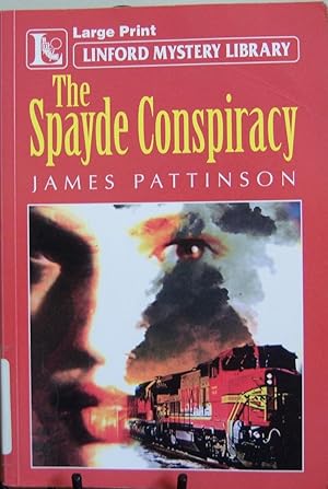 Seller image for The Spayde Conspiracy for sale by First Class Used Books