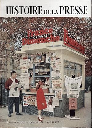 Seller image for Histoire de la presse for sale by L'ivre d'Histoires