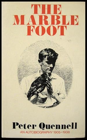 The Marble Foot: An Autobiography 1905-1938