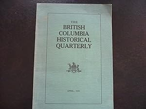 Seller image for The British Columbia Historical Quarterly: April 1939. for sale by J. King, Bookseller,