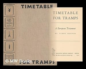 Seller image for Timetable for tramps : a European testament for sale by MW Books
