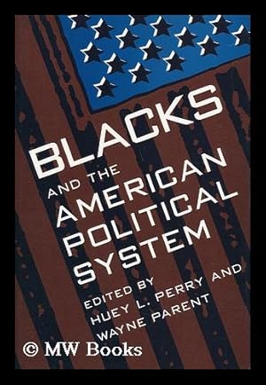 Immagine del venditore per Blacks and the American Political System venduto da MW Books