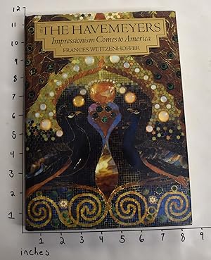 Image du vendeur pour The Havemeyers: Impressionism Comes to America mis en vente par Mullen Books, ABAA