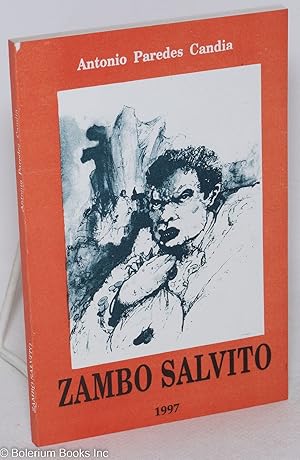 Imagen del vendedor de El Zambo Salvito (vida y muerte) a la venta por Bolerium Books Inc.