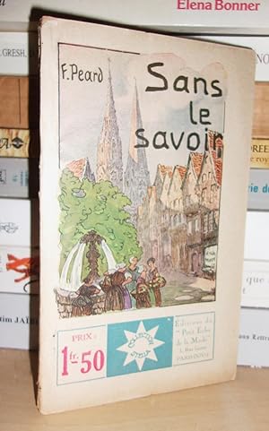 Bild des Verkufers fr SANS LE SAVOIR zum Verkauf von Planet's books