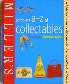 Imagen del vendedor de Miller's Complete A-Z Of Collectables a la venta por Keener Books (Member IOBA)