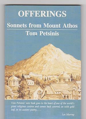 Image du vendeur pour OFFERINGS. Sonnets From Mount Athos mis en vente par BOOK NOW