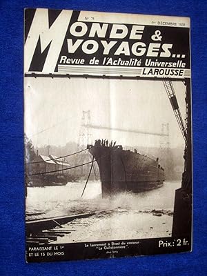 Monde et Voyages. No 71, 1er Decembre 1933, Revue de l'Actualité Universelle. includes L'Afghanis...