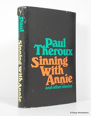 Bild des Verkufers fr Sinning with Annie and Other Stories zum Verkauf von Banjo Booksellers, IOBA