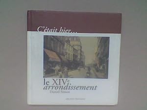 C'était hier le XIVe arrondissement