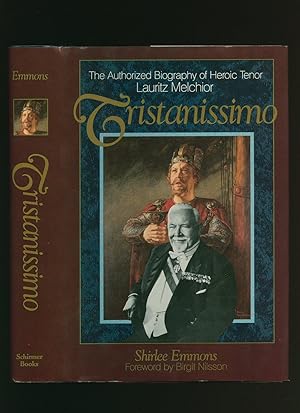 Immagine del venditore per Tristanissimo; The Authorized Biography of Heroic Tenor Lauritz Melchior venduto da Little Stour Books PBFA Member