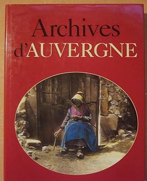 Image du vendeur pour Archives d'Auvergne mis en vente par Domifasol