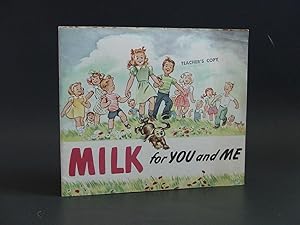 Seller image for Milk For You And Me for sale by Bookman21century