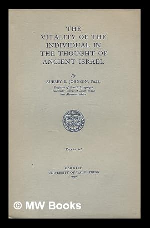 Immagine del venditore per The vitality of the individual in the thought of ancient Israel venduto da MW Books