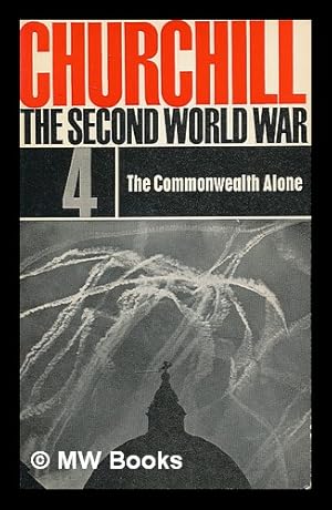 Seller image for The Second World War : 4, The Commonwealth alone for sale by MW Books