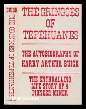 Seller image for The Gringoes of Tepehuanes for sale by MW Books