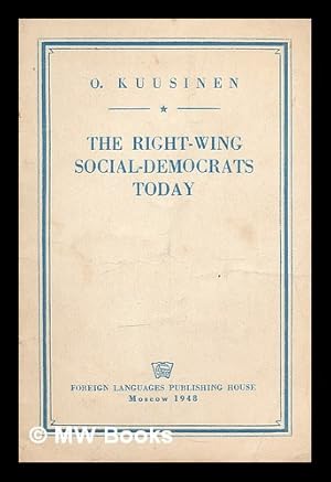 Seller image for The Right-Wing Social-Democrats today for sale by MW Books