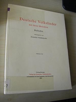Deutsche Volkslieder mit ihren Melodien. Balladen. Siebenter Teil/Band
